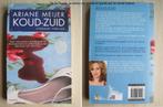213 - Koud-Zuid - Ariane Meijer, Livres, Thrillers, Comme neuf, Ariane Meijer, Envoi