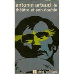 Le Theatre Et Son Double - antonin artaud, Livres, Art & Culture | Danse & Théâtre, Théâtre, Enlèvement ou Envoi, Antonin artaud