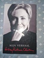 Hillary Rodham Clinton - Mijn verhaal - Hillary, Politiek, Hillary Rodham Clinton, Ophalen, Gelezen