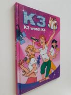 boekje K3 : K3 wordt K4, Boeken, Ophalen of Verzenden