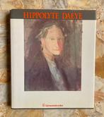 Hyppolyte DAEYE (1873-1952) - Monografie/catalogue raisonné, Ophalen of Verzenden, Gelezen