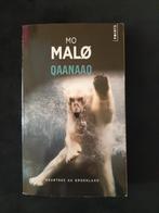 Mo Malo - Qaanaaq, Enlèvement, Utilisé