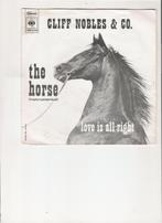 Cliff Nobles & Co - The Horse - Love is all right, Gebruikt, 7 inch, Single, Ophalen of Verzenden