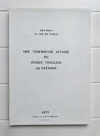Een duistere affaire, of Roger Trinquier in Katanga, Ophalen of Verzenden, Gelezen, Van Doal