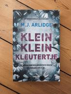 M.J. Arlidge - Klein klein kleutertje, Ophalen of Verzenden, Zo goed als nieuw, Nederland, M.J. Arlidge