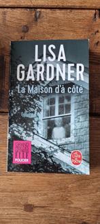 "La Maison d'à côté" de Lisa Gardner, Enlèvement ou Envoi, Comme neuf