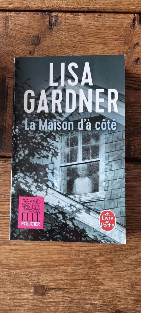 "La Maison d'à côté" de Lisa Gardner, Livres, Policiers, Comme neuf, Enlèvement ou Envoi