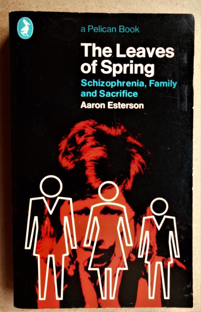 The Leaves of Spring - 1972 - Aaron Esterson (1923-1999), Boeken, Psychologie, Gelezen, Sociale psychologie, Ophalen of Verzenden