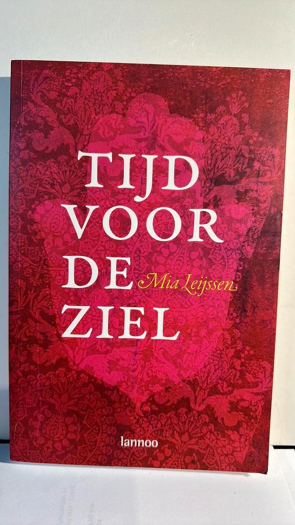 M. Leijssen - Tijd voor je ziel, Boeken, Psychologie, Zo goed als nieuw, Ophalen