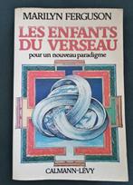 Les Enfants du Verseau : Pour un Nouveau Paradigme, Livres, Ésotérisme & Spiritualité, Arrière-plan et information, Utilisé, Enlèvement ou Envoi