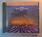 Cd. Abdullah Ibrahim.  Water from an ancient well., Cd's en Dvd's, Ophalen of Verzenden, Gebruikt, Jazz