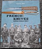 French Knives during WWI ( Nieuw & Engelstalig ! ), Ophalen of Verzenden, Landmacht, Boek of Tijdschrift