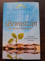 Brandon Bays - Bewustzijn, Boeken, Brandon Bays; Kevin Billett, Ophalen of Verzenden, Zo goed als nieuw