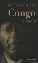 CONGO Een verhaal van David VAN REYBROUCK (Actes Sud 2012), Ophalen of Verzenden, Nieuw, David Van Reybrouck