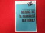 Inleiding tot de industriële elektronica, Boeken, Ophalen of Verzenden, Gelezen, BSO, R. Devos / J. Pollefliet