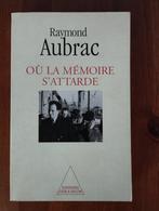 Raymond Aubrac Là où la mémoire s'attarde, Comme neuf, Enlèvement ou Envoi