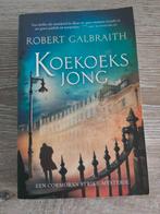Robert Galbraith - Koekoeksjong, Ophalen of Verzenden, Zo goed als nieuw, Robert Galbraith