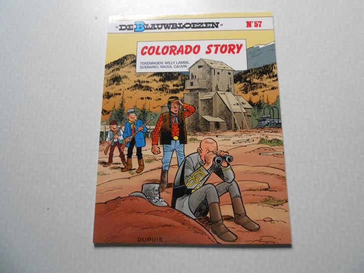 De blauwbloezen 57 Colorado Story 2013  1 ste druk., Boeken, Stripverhalen, Nieuw, Eén stripboek, Ophalen of Verzenden