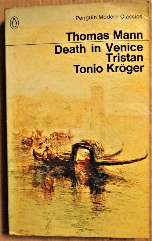 Thomas Mann - Mort à Venise, Tristan, Tonio Kroger - 1973, Livres, Littérature, Utilisé, Europe autre, Envoi