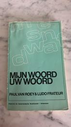 Mijn woord Uw woord, Ophalen, Gelezen, ASO, Nederlands