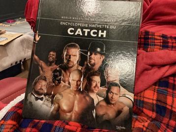 Vends le livre Encyclopédie Hachette du Catch,état neuf