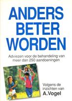 (b376b) Anders beter worden, adviezen behandeling, Boeken, Verzenden, Gelezen