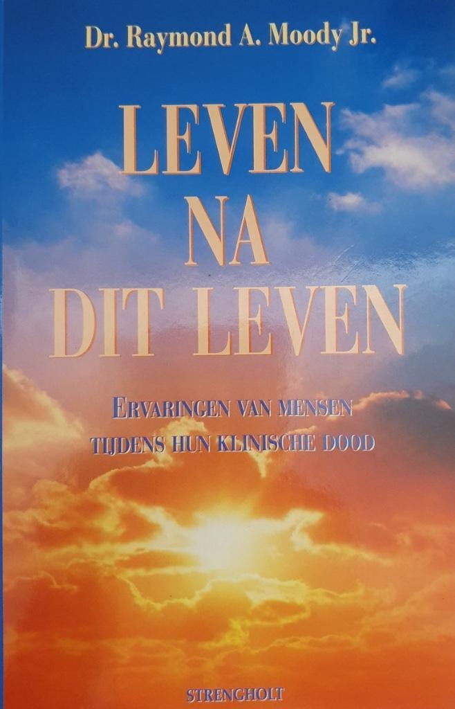 Leven na dit leven Dr.Raymond A.Moody Jr., Boeken, Esoterie en Spiritualiteit, Ophalen of Verzenden