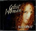Celtic Woman - Believe, Cd's en Dvd's, Cd's | Wereldmuziek, Ophalen of Verzenden, Europees, Zo goed als nieuw