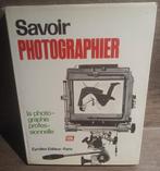 Savoir photographier volume IV, Livres, Art & Culture | Photographie & Design, Enlèvement ou Envoi