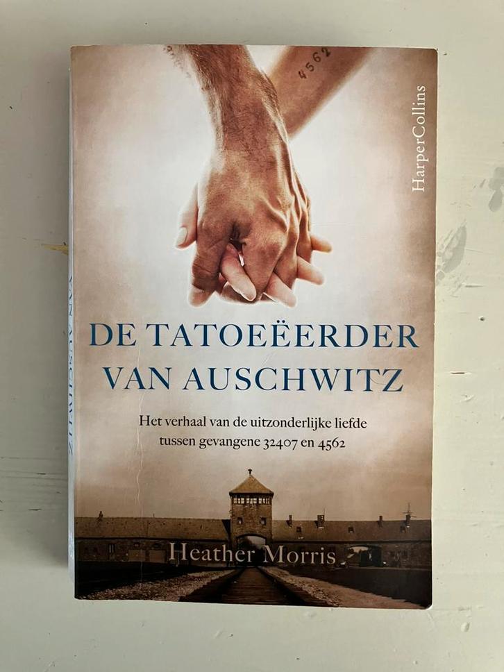 Heather Morris - De tatoeëerder van Auschwitz, Boeken, Literatuur, Ophalen