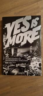Yes is More : An Archicomic on Architectural Evolution, Ophalen, Nieuw