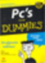 PC'S voor dummies Dan Gookin 397 blz, Livres, Informatique & Ordinateur, Comme neuf, Enlèvement ou Envoi, Hardware