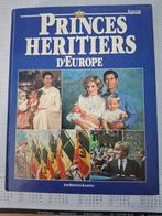livre PRINCES HERITIER d'EUROPE, Enlèvement ou Envoi, Utilisé, Magazine ou livre