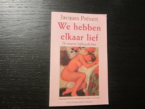 We hebben elkaar lief  -Jacques Prévert-, Boeken, Gedichten en Poëzie, Ophalen of Verzenden