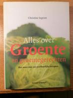 C. Ingram - Alles over groente en groentegerechten, Comme neuf, Europe, C. Ingram, Enlèvement ou Envoi