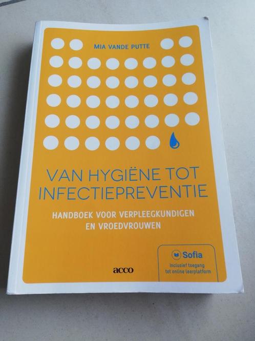 Mia Vande Putte - Van hygiëne tot infectiepreventie, Boeken, Wetenschap, Gelezen, Ophalen of Verzenden