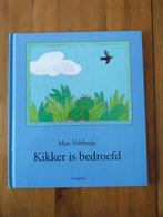 Kikker is bedroefd - Max Velthuijs, Ophalen of Verzenden, Zo goed als nieuw, Max Velthuijs, 4 jaar