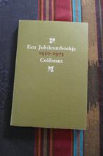 Een Jubileumboekje 1950-1975 - Colibrant - poëzie, Ophalen of Verzenden, Gelezen