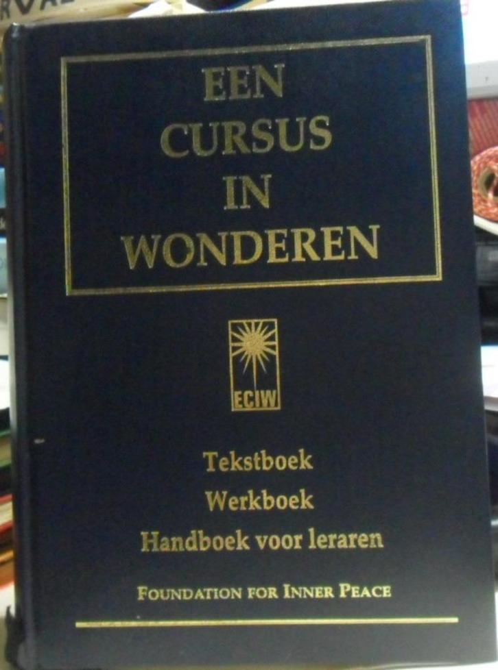 Een cursus in wonderen, tekstboek; werkboek; handboek..., Boeken, Esoterie en Spiritualiteit, Zo goed als nieuw, Ophalen of Verzenden