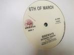 6th Of March : Sideways 12”, Enlèvement ou Envoi, Comme neuf