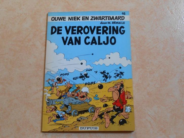 Ouwe Niek en Zwartbaard 16 De verovering van Caljo 1972 1 st, Boeken, Stripverhalen, Nieuw, Eén stripboek, Ophalen of Verzenden