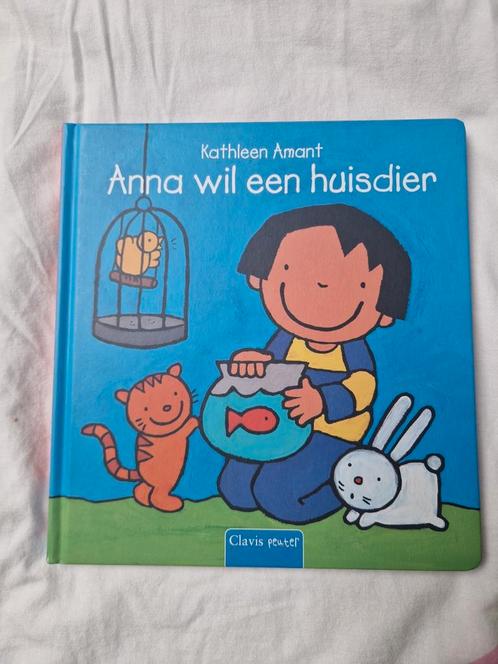 Kathleen Amant - Anna wil een huisdier, Boeken, Kinderboeken | Baby's en Peuters, Zo goed als nieuw, Ophalen