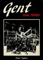 Gent mei 1940 - Peter Taghon, Gelezen, Ophalen of Verzenden