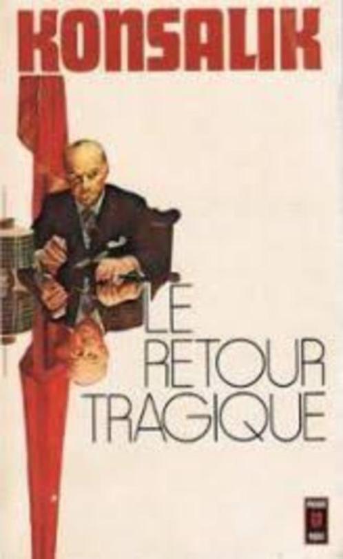 Le retour tragique de Heinz G. Konsalik, Boeken, Romans, Nieuw, Europa overig, Ophalen of Verzenden