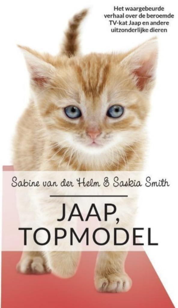 Jaap, topmodel, Sabine van der Helm [BK], Boeken, Dieren en Huisdieren, Zo goed als nieuw, Katten, Verzenden