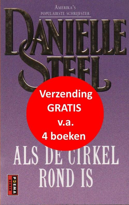 Danielle Steel - ALS DE CIRKEL ROND IS, Boeken, Romans, Zo goed als nieuw, Verzenden