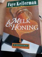 Faye Kellerman melk en honing, Ophalen of Verzenden