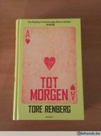 Tot morgen - Tore Renberg, Ophalen of Verzenden, Nieuw