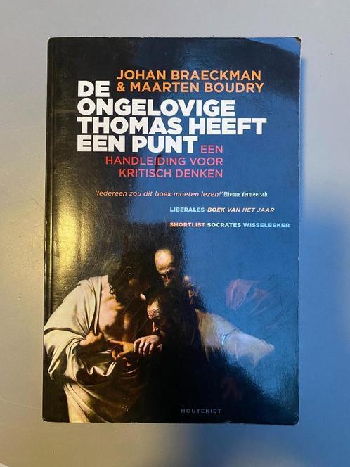 Johan Braeckman & Maarten Boudry - De ongelovige Thomas heef, Livres, Philosophie, Utilisé, Général, Enlèvement ou Envoi