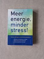 Meer energie, minder stress - Daniel Browne, Livres, Ésotérisme & Spiritualité, Méditation ou Yoga, Manuel d'instruction, Enlèvement ou Envoi